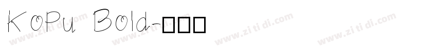 KoPu Bold字体转换